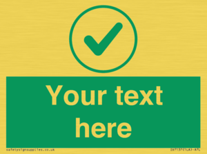 Custom green background, green tick in circle sign